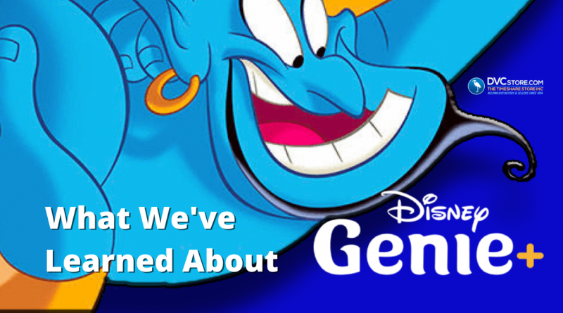 What We've Learned About Disney Genie+ So Far